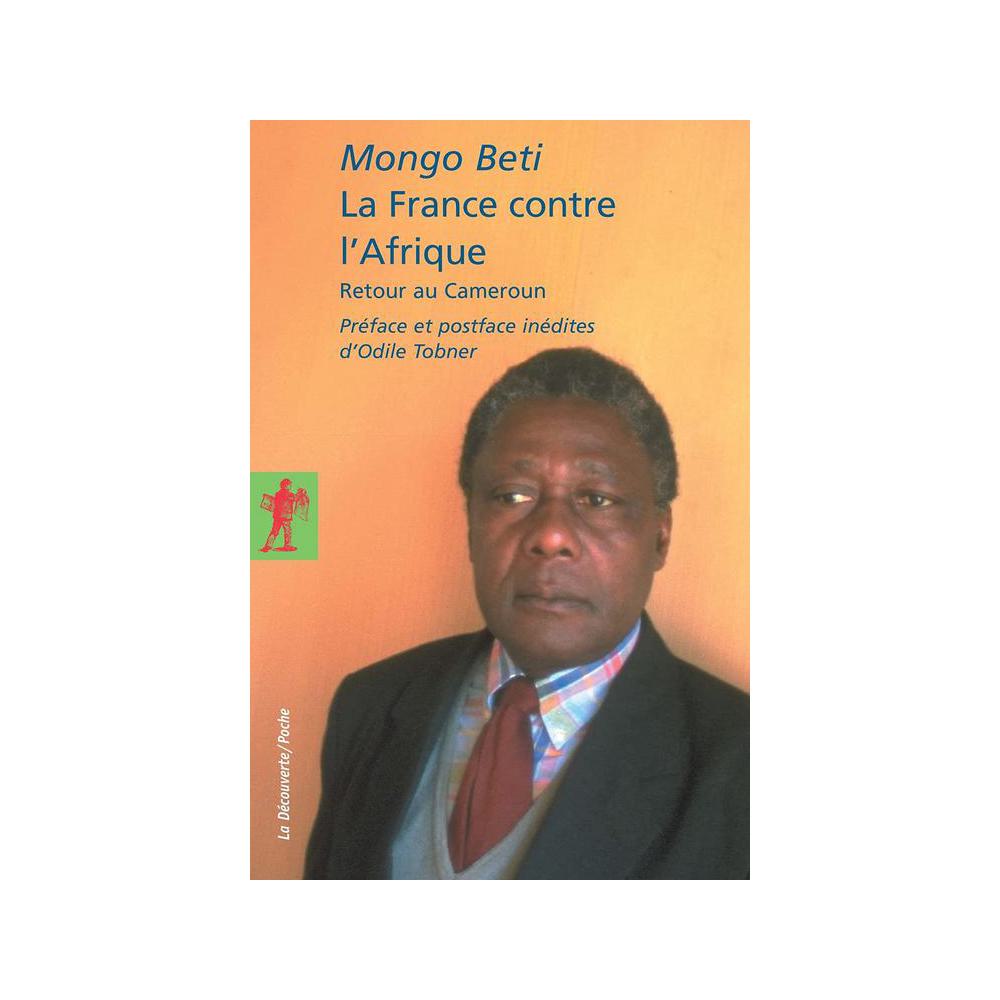 Beti, La France Contre L'Afrique, 9782707149787, Adler, 6, Foreign Language Study, Books, 193190